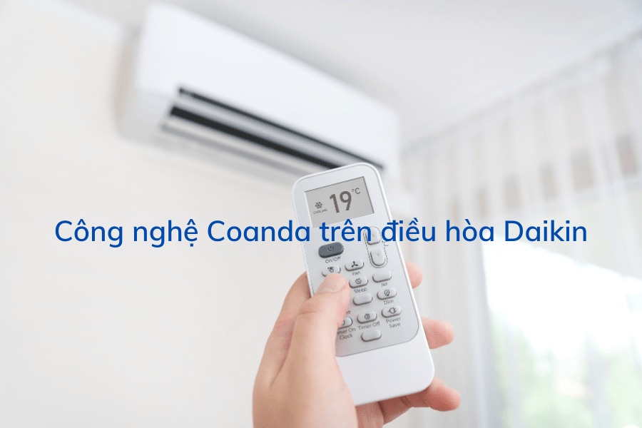 Công nghệ Coanda trên điều hòa Daikin