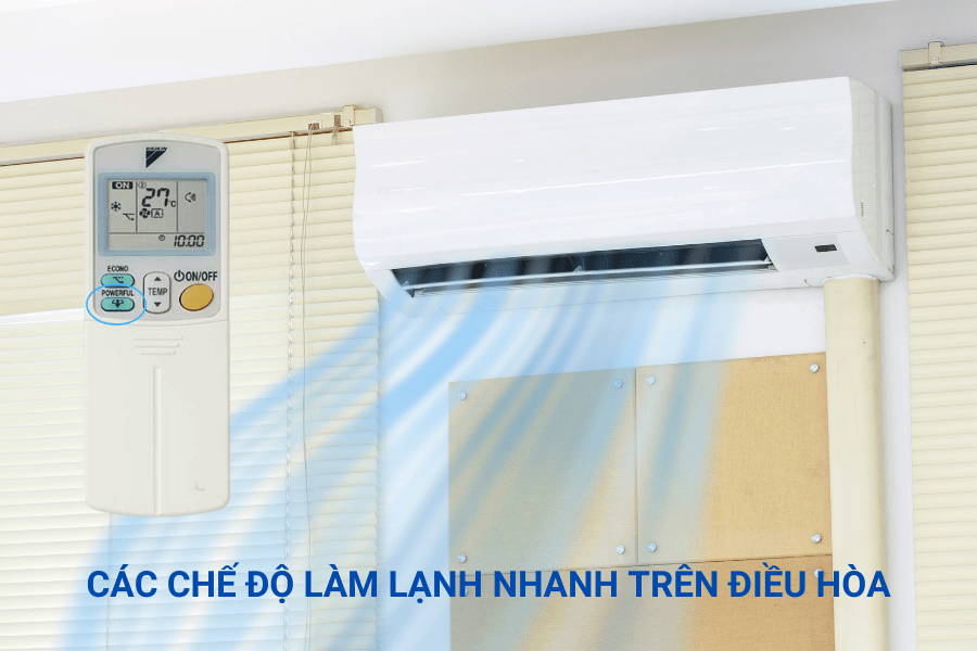 cac-che-do-lam-lanh-nhanh-tren-dieu-hoa