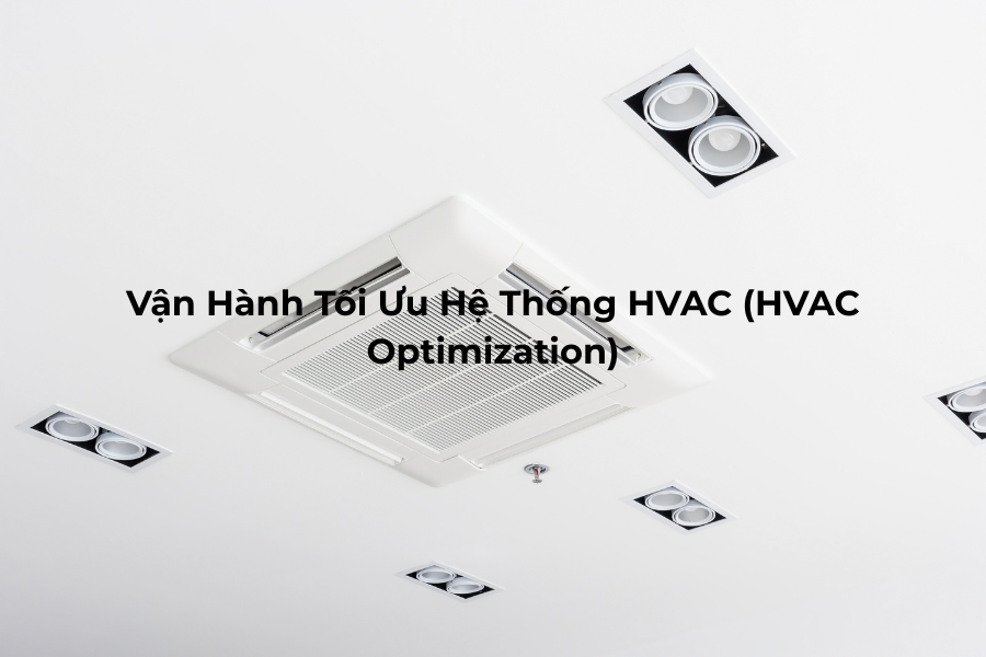5 Cài Đặt Hệ Thống BMS Giúp Giảm Chi Phí Điện cho Tòa Nhà Văn Phòng